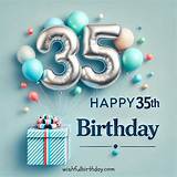 A Bucket of 35Th Birthday Wishes: May Your Day Be Filled with Joy and Blessings!