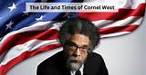Cornel West's Life Journey and the Woman Behind the Scholar