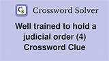 Definitive Guide to "Judicial Order" Crossword Clue Solutions