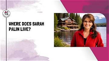 Does Sarah Palin Still Reside in Alaska? - Find out Here