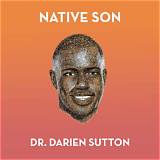 Exploring the Role of Dr. Darien Sutton's Wife