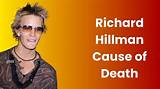 The Tragic Demise of Richard Hillman: a Heartbreaking End