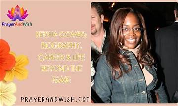 Uncover the Extraordinary Journey of Keisha Combs: P Diddy's Inspiring Sister