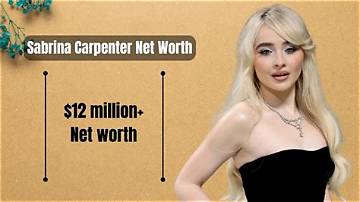 Uncovering the Opulent Net Worth of Sabrina Carpenter: a Comprehensive Analysis