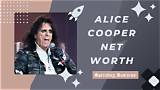 Unveiling Alice Cooper's Net Worth in 2023: Discoveries and Insights