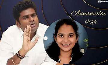 Unveiling the Life of Annamalai: His Wife and Kids